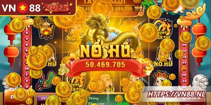 Trò chơi nổ hũ nhận thưởng lớn tại nhà cái